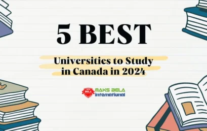 List of Best Universities to Study in Canada in 2024