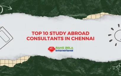 Top 10 Study Abroad Consultants in Chennai [2024 Updated]