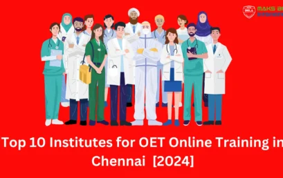 Top 10 Institutes for OET Online Training in Chennai [2024]